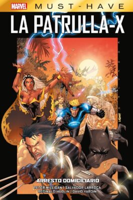 MARVEL MUST-HAVE LA PATRULLA X 2 ARRESTO DOMICILIARIO