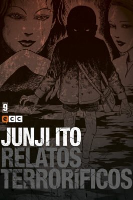 JUNJI ITO: RELATOS TERRORÍFICOS NÚM. 09 DE 18