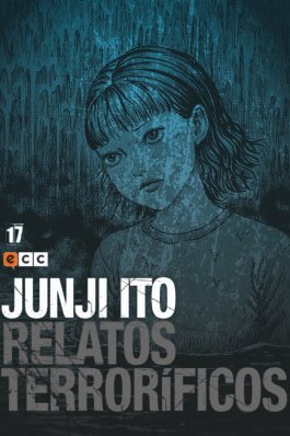 JUNJI ITO: RELATOS TERRORÍFICOS NÚM. 17 DE 18