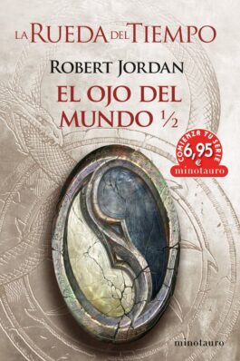 LA RUEDA DEL TIEMPO: EL OJO DEL MUNDO 1/2 (CTS)