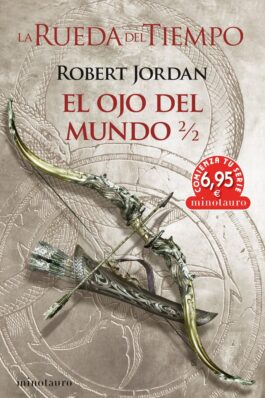 LA RUEDA DEL TIEMPO: EL OJO DEL MUNDO 2/2 (CTS)