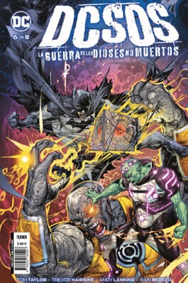 DCSOS: LA GUERRA DE LOS DIOSES NO MUERTOS NÚM. 6 DE 8