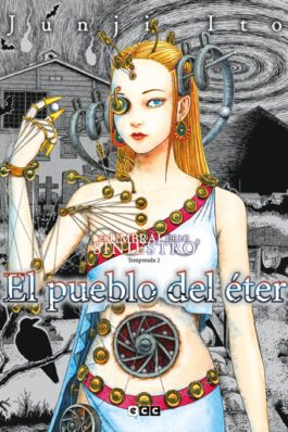 EL PUEBLO DEL ÉTER – EL UMBRAL DE LO SINIESTRO: TEMPORADA 2