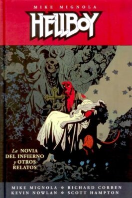 HELLBOY 15 LA NOVIA DEL INFIERNO Y OTROS