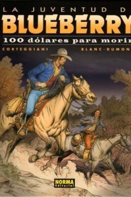 BLUEBERRY 48 100 DOLARES PARA MORIR