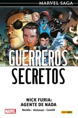 GUERREROS SECRETOS (MARVEL SAGA) 01 NICK FURIA AGENTE DE NADA