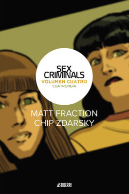 SEX CRIMINALS 4 CUATRORGIA
