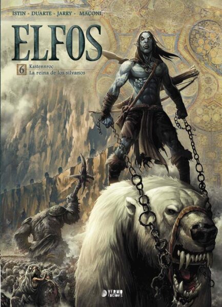 ELFOS 06. KASTENNROC / LA REINA DE LOS SILVANOS