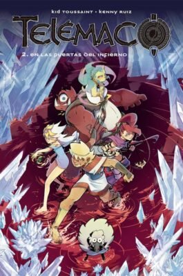 TELEMACO 2 EN LAS PUERTAS DEL INFIERNO