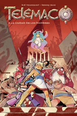 TELEMACO 3 LA CIUDAD DE LOS HOMBRES