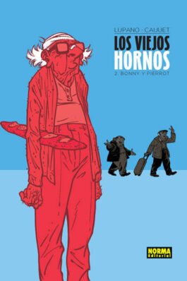 LOS VIEJOS HORNOS 2 BONNY Y PIERROT