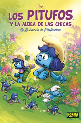 PITUFOS Y LA ALDEA DE LAS CHICAS 2 LA TRAICIO DE PITUFIRRET