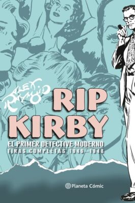 RIP KIRBY DE ALEX RAYMOND Nº 01