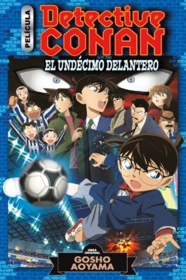 DETECTIVE CONAN ANIME COMIC Nº 05 EL UNDÉCIMO DELANTERO