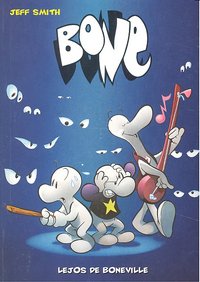 BONE 01 (BOLSILLO) LEJOS DE BONEVILLE (4ª EDICION)