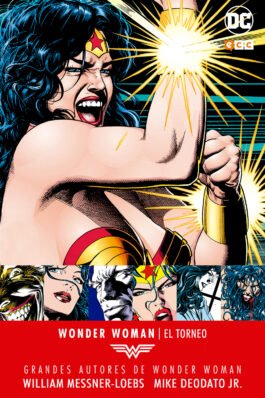 GRANDES AUTORES DE WONDER WOMAN: WILLIAM MESSNER-LOEBS Y MIKE DEODATO JR. – EL TORNEO