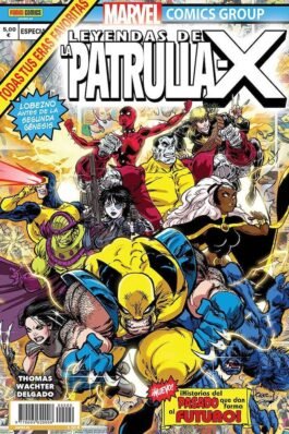 LEYENDAS DE LA PATRULLA-X: LOBEZNO ANTES DE LA SEGUNDA GENESIS
