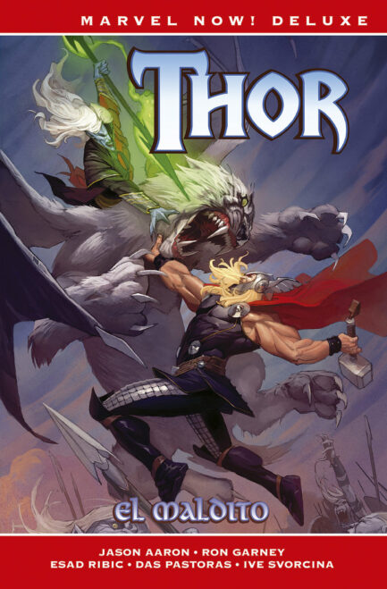 THOR DE JASON AARON 02. EL MALDITO (MARVEL NOW! DELUXE)
