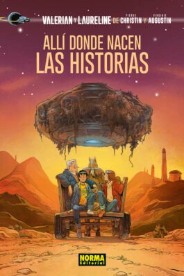 VALERIAN Y LAURELINE. ALLÍ DONDE NACEN LAS HISTORIAS