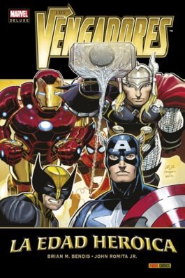 LOS VENGADORES 01 LA EDAD HEROICA (MARVEL DELUXE)