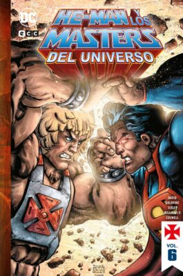 HE-MAN Y LOS MASTERS DEL UNIVERSO VOL. 6 DE 6