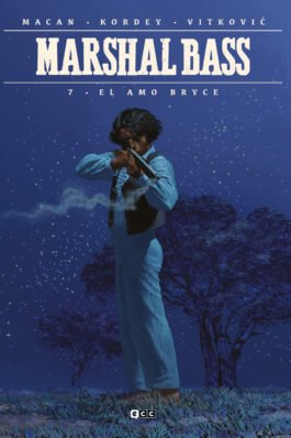MARSHAL BASS VOL. 07: EL AMO BRYCE
