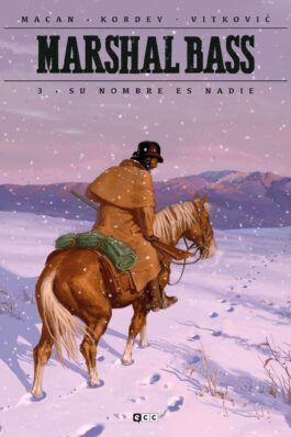 MARSHAL BASS VOL. 03: SU NOMBRE ES NADIE