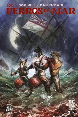 LOS PERROS DEL MAR (HILL HOUSE COMICS)