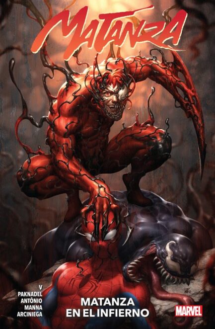 MATANZA 02 MATANZA EN EL INFIERNO (100% MARVEL)