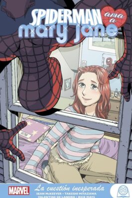 MARVEL YOUNG ADULTS. SPIDERMAN AMA A MARY JANE 02. LA CUESTION INESPERADA