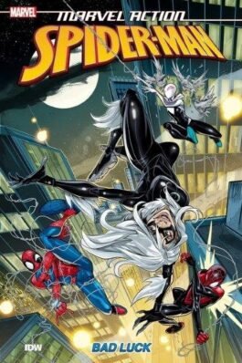 MARVEL ACTION. SPIDERMAN 03. MALA SUERTE