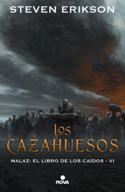 LOS CAZAHUESOS  (MALAZ: EL LIBRO DE LOS CAIDOS 06) (REIMPRESION)