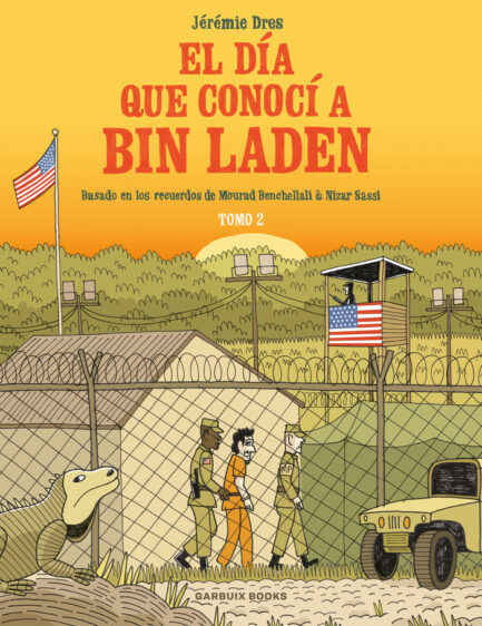 EL DIA QUE CONOCI A BIN LADEN VOL 2