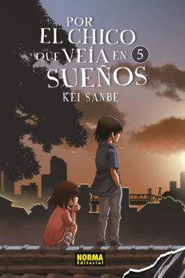 POR EL CHICO QUE VEÍA EN SUEÑOS 5