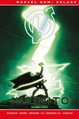 LOS VENGADORES DE JONATHAN HICKMAN 4 INFINITO SEGUNDA PARTE (MARVEL NOW! DELUXE)