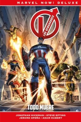 LOS VENGADORES DE JONATHAN HICKMAN 1 LOS TODO MUERE (MARVEL NOW! DELUXE)