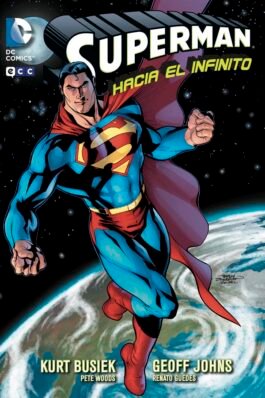 SUPERMAN: HACIA EL INFINITO