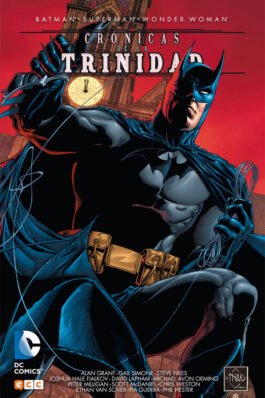 BATMAN/SUPERMAN/WONDER WOMAN: CRÓNICAS DE LA TRINIDAD VOL. 01