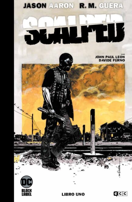 SCALPED: EDICIÓN DELUXE EN BLANCO Y NEGRO VOL. 01 DE 3