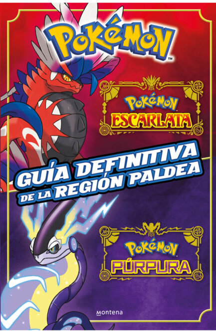 GUIA DEFINITIVA DE LA REGION PALDEA. LIBRO OFICIAL. POKEMON ESCARLATA / POKEMON PURPURA
