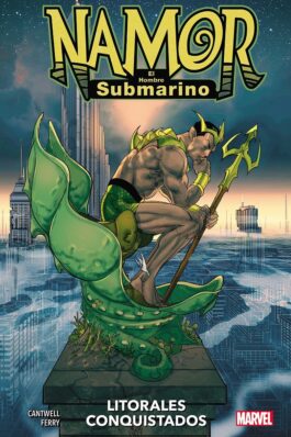 NAMOR: LITORALES CONQUISTADOS (100% MARVEL)