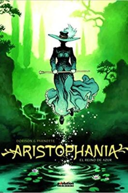 ARISTOPHANIA 01. EL REINO DE AZUR