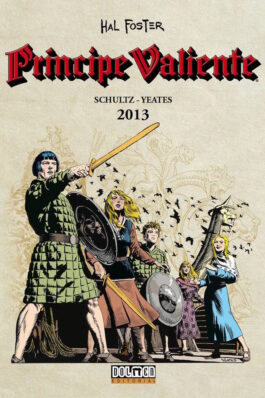 PRINCIPE VALIENTE 2013