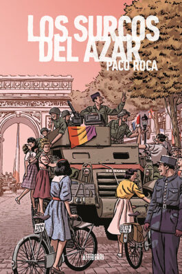 LOS SURCOS DEL AZAR EDICION AMPLIADA