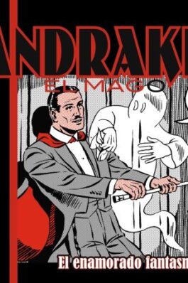 MANDRAKE EL MAGO 07 (1962-1965 SUNDAY PAGES)