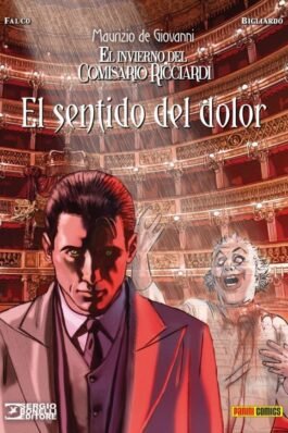 EL INVIERNO DEL COMISARIO RICCIARDI: EL SENTIDO DEL DOLOR