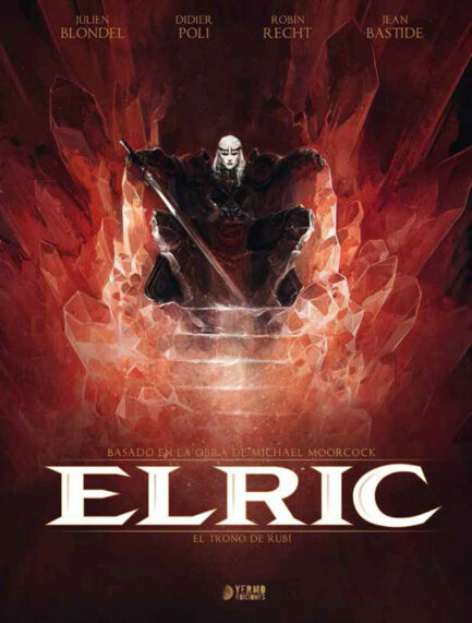 ELRIC. EL TRONO DE RUBI.