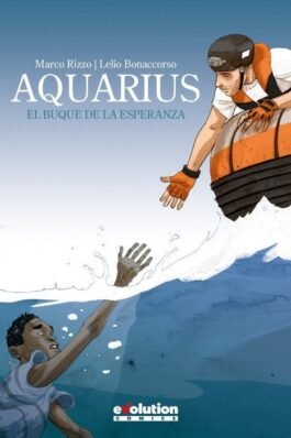 AQUARIUS. EL BUQUE DE LA ESPERANZA