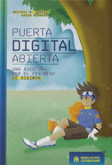 PUERTA DIGITAL ABIERTA, UNA AVENTURA POR EL FENOMENO DE DIGIMON