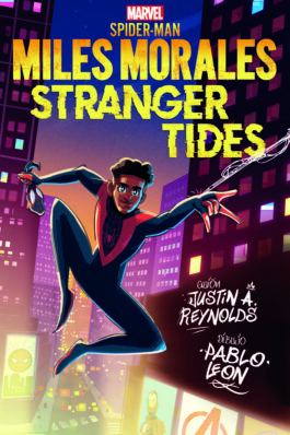 MARVEL SCHOLASTIC. MILES MORALES STRANGER TIDES